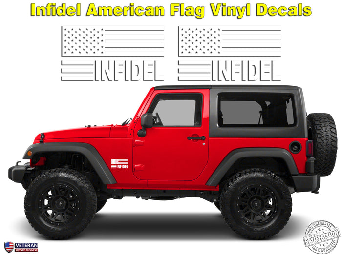 6" or 12" Infidel American Flag Freedom Patriotic Vinyl Decal Sticker fits Jeep Wrangler